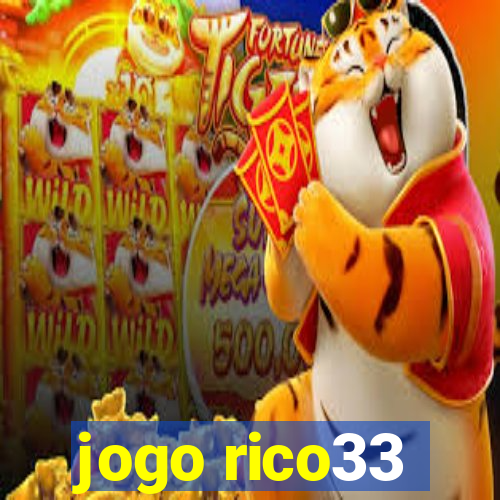 jogo rico33